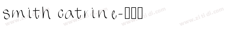 smith catrine字体转换
